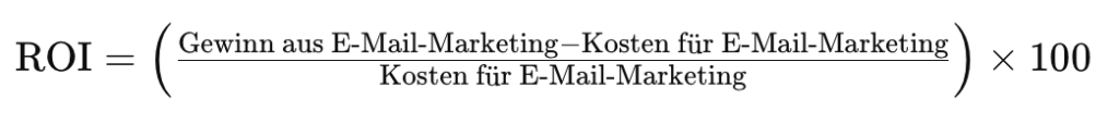 ROI Formel E-Mail-Marketing